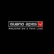 Обложка альбома Guano Apes Walking on a Thin Line 2003