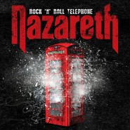 Обложка альбома Nazareth Rock 'n' Roll Telephone 2014