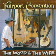 The Wood and the Wire
