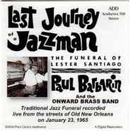 Last Journey of a Jazzman: The Funeral of Lester Santiago