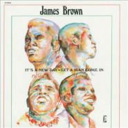 It's a New Day – Let a Man Come In