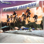 Of Someday Shambles