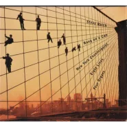 New York Counterpoint / Eight Lines / Four Organs
