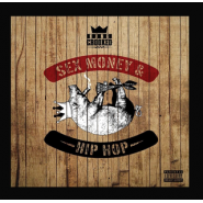 Sex, Money and Hip-Hop