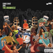 Chris Dave and The Drumhedz