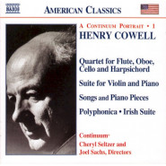A Continuum Portrait, Vol. 1: Quartet for Flute, Oboe, Cello and Harpsichord / Suite for Violin and Piano / Songs and Piano Pieces / Polyphonica / Irish Suite
