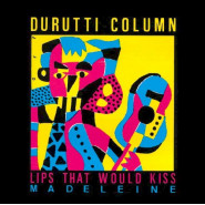 Lips That Would Kiss / Madeleine