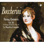 String Quintets, Volume III: 6 String Quintets, op. 13