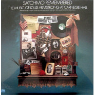 Satchmo Remembered the Music of Louis Armstrong at Carnegie Hall