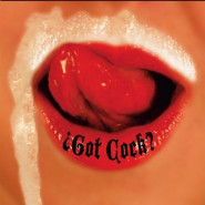 ¿Got Cock?