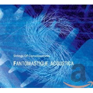 Fantomastique Acoustica