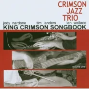 King Crimson Songbook, Volume 1