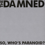So, Who’s Paranoid?