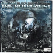 Blue Sky Black Death Presents The Holocaust
