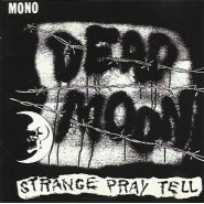 Strange Pray Tell