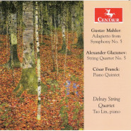 Mahler: Adagietto From Symphony no. 5 / Glazunov: String Quartet no. 5 / Franck: Piano Quintet