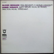 Messiaen: Cinq Rechants / Xenakis: Nuits