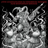 Five Continents of Barbaric Hordes & Storming Hatred