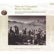 Vépres De L'assomption Mexico - Versailles