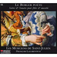 Le Berger poète : Suites & Sonates pour flûte & musette