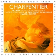 Te Deum · Motets pour le Roy Louis