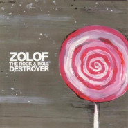 Zolof the Rock & Roll Destroyer