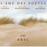 L'Âme des poètes joue Brel