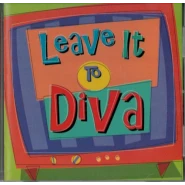 Leave It to Diva