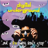 ... Cuz a D.U. Party Don't Stop!