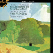 Howells: In Gloucestershire / Dyson: Three Rhapsodies