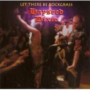Let There Be Rockgrass