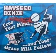 Free Your Mind And Your Grass Will Follow