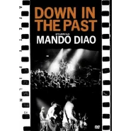 Down in the Past