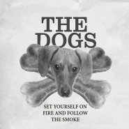 Set Yourself on Fire and Follow the Smoke