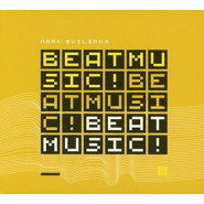 Beat Music! Beat Music! Beat Music!