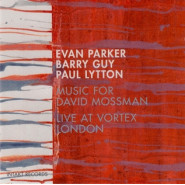 Music for David Mossman: Live at Vortex London