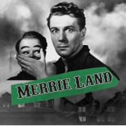 Merrie Land