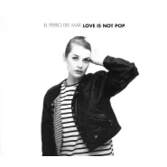 Love Is Not Pop