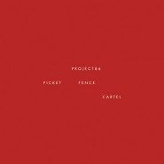 Picket Fence Cartel
