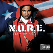 N.O.R.E. y la Familia...Ya Tú Sabe