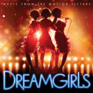 Dreamgirls: Music from the Motion Picture