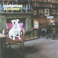 Late Night Tales: Sly & Robbie