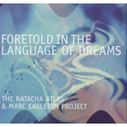 Foretold in the Language of Dreams