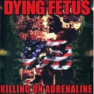 Killing on Adrenaline