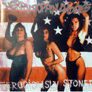 Ferociously Stoned