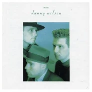 Meet Danny Wilson