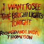 I Want to See the Bright Lights Tonight