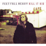 Feet Fall Heavy