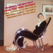 Songs That Were Mother’s