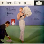 Melody Fair (The Music of Robert Farnon)